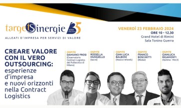 Creare valore con il vero outsourcing: esperienze d’impresa e nuovi orizzonti nella Contract Logistics